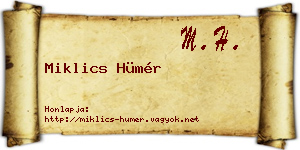 Miklics Hümér névjegykártya